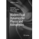 Modern Fluid Dynamics for Physics and Astrophysics