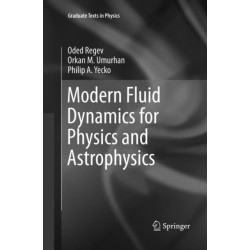 Modern Fluid Dynamics for Physics and Astrophysics