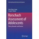 Rorschach Assessment of Adolescents: Theory, Research, and Practice