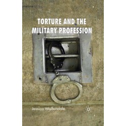 Torture and the Military Profession