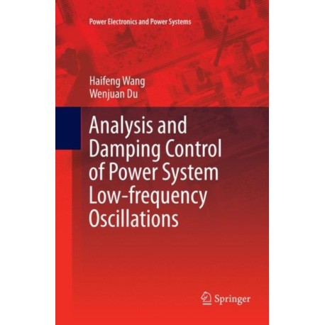 Analysis and Damping Control of Power System Low-frequency Oscillations