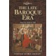 The Late Baroque Era: Vol 4. From The 1680s To 1740