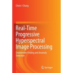 Real-Time Progressive Hyperspectral Image Processing: Endmember Finding and Anomaly Detection