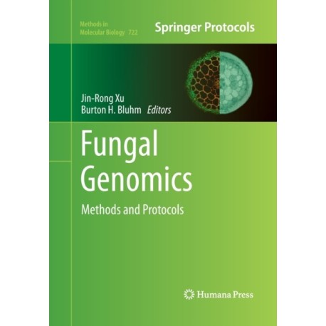 Fungal Genomics: Methods and Protocols