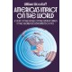 America's Impact on the World: A Study of the Role of the United States in the World Economy,1750-1970