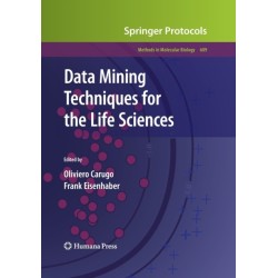 Data Mining Techniques for the Life Sciences
