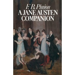 A Jane Austen Companion: A Critical Survey and Reference Book
