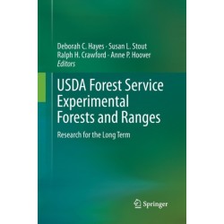 USDA Forest Service Experimental Forests and Ranges: Research for the Long Term