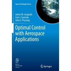 Optimal Control with Aerospace Applications
