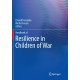 Handbook of Resilience in Children of War