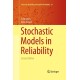 Stochastic Models in Reliability