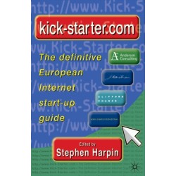 Kick-starter.com: The definitive European Internet start-up guide