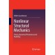 Nonlinear Structural Mechanics: Theory, Dynamical Phenomena and Modeling