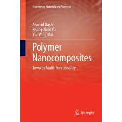 Polymer Nanocomposites: Towards Multi-Functionality