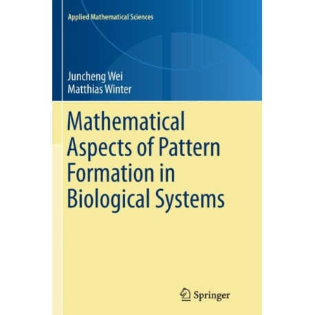 Mathematical Aspects of Pattern Formation in Biological Systems