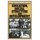 Education, Social Structure and Development: A Comparative Analysis