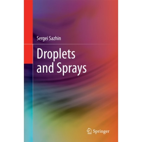Droplets and Sprays
