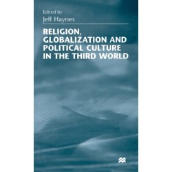 Religion, Globalization and Political Culture in the Third World