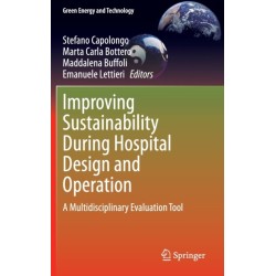 Improving Sustainability During Hospital Design and Operation: A Multidisciplinary Evaluation Tool