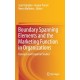 Boundary Spanning Elements and the Marketing Function in Organizations: Concepts and Empirical Studies