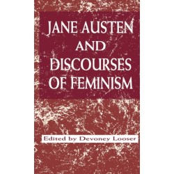 Jane Austen and Discourses of Feminism