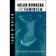 Milan Kundera and Feminist Criticism: Dangerous Intersection