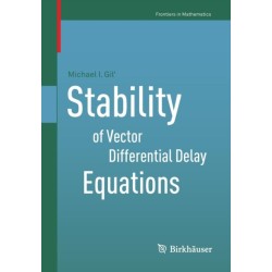 Stability of Vector Differential Delay Equations