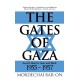 The Gates of Gaza: Israel's Road to Suez and Back, 1955-57
