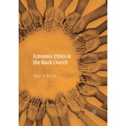 Economic Ethics & the Black Church
