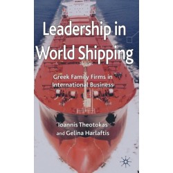 Leadership in World Shipping: Greek Family Firms in International Business