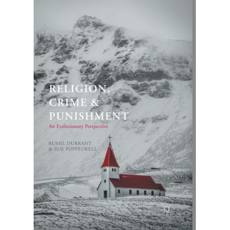 Religion, Crime and Punishment: An Evolutionary Perspective