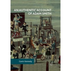 An Authentic Account of Adam Smith