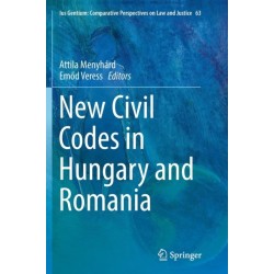 New Civil Codes in Hungary and Romania