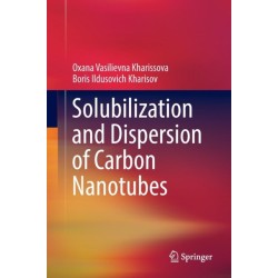 Solubilization and Dispersion of Carbon Nanotubes