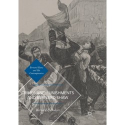 Crimes and Punishments and Bernard Shaw
