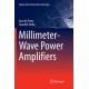 Millimeter-Wave Power Amplifiers