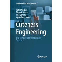 Cuteness Engineering: Designing Adorable Products and Services