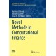 Novel Methods in Computational Finance