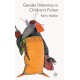 Gender Dilemmas in Children’s Fiction
