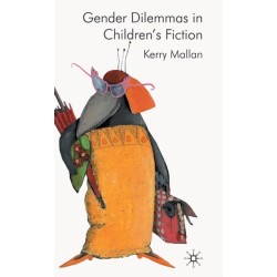 Gender Dilemmas in Children’s Fiction