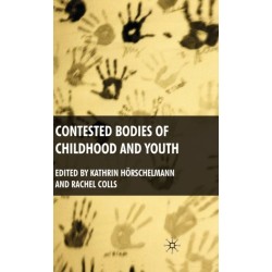 Contested Bodies of Childhood and Youth