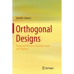 Orthogonal Designs: Hadamard Matrices, Quadratic Forms and Algebras