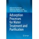 Adsorption Processes for Water Treatment and Purification