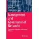 Management and Governance of Networks: Franchising, Cooperatives, and Strategic Alliances