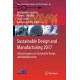 Sustainable Design and Manufacturing 2017: Selected papers on Sustainable Design and Manufacturing