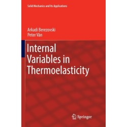 Internal Variables in Thermoelasticity