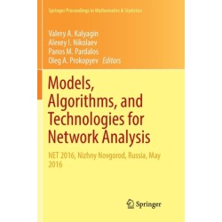 Models, Algorithms, and Technologies for Network Analysis: NET 2016, Nizhny Novgorod, Russia, May 2016