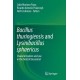 Bacillus thuringiensis and Lysinibacillus sphaericus: Characterization and use in the field of biocontrol