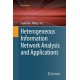 Heterogeneous Information Network Analysis and Applications