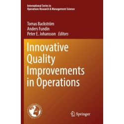 Innovative Quality Improvements in Operations: Introducing Emergent Quality Management